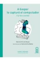 A Gaspar lo capturo el computador cover