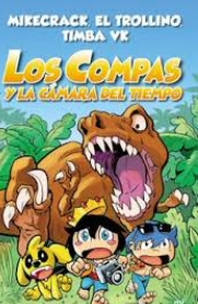 Los compas y la camara del tiempo