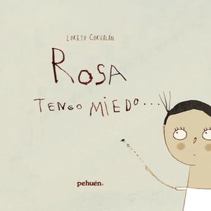Rosa tengo miedo… cover