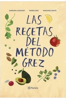 Las recetas del método Grez