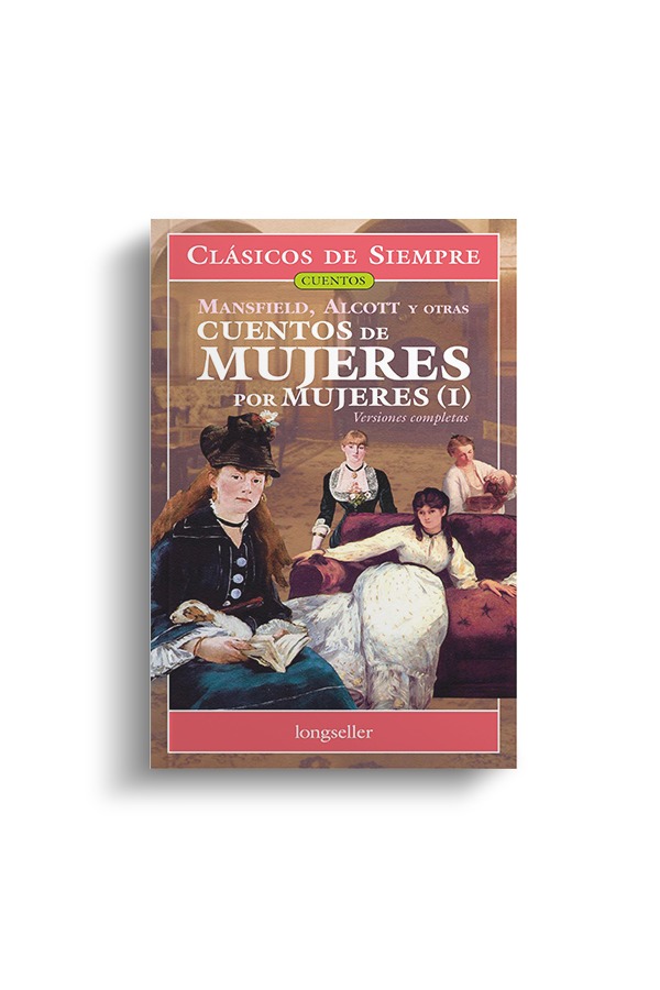 Cuentos de mujeres por mujeres I