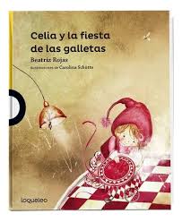 Celia y la fiesta de las galletas