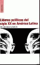Líderes políticos del siglo XX en América Latina