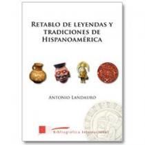 Retablo de Leyendas y Tradiciones de Hispanoamérica