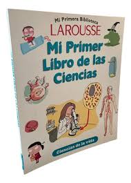 Mi primer libro de las ciencias