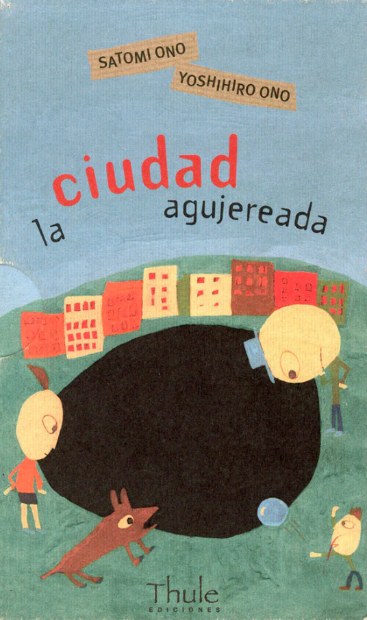 La ciudad agujereada