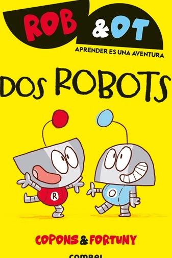 Rob & Ot. Aprender es una aventura cover