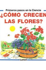!Cómo crecen las flores? cover