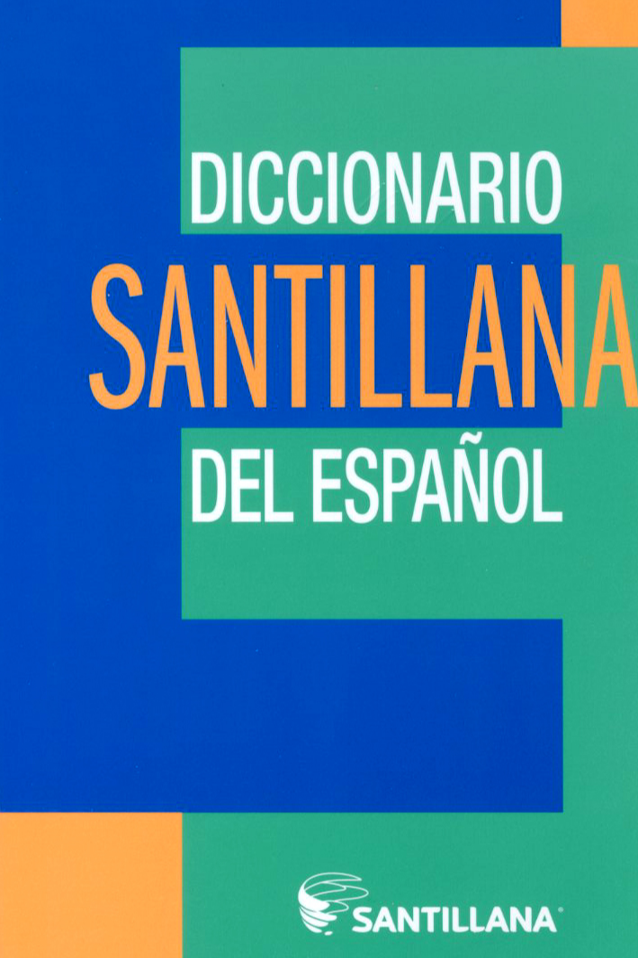 DICCIONARIO SANTILLANA DEL ESPAÑOL cover