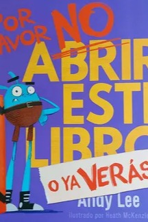 Por Favor No Abrir Este Libro O Ya Veras cover