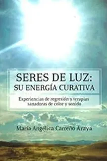 Seres de luz: su energía curativa cover