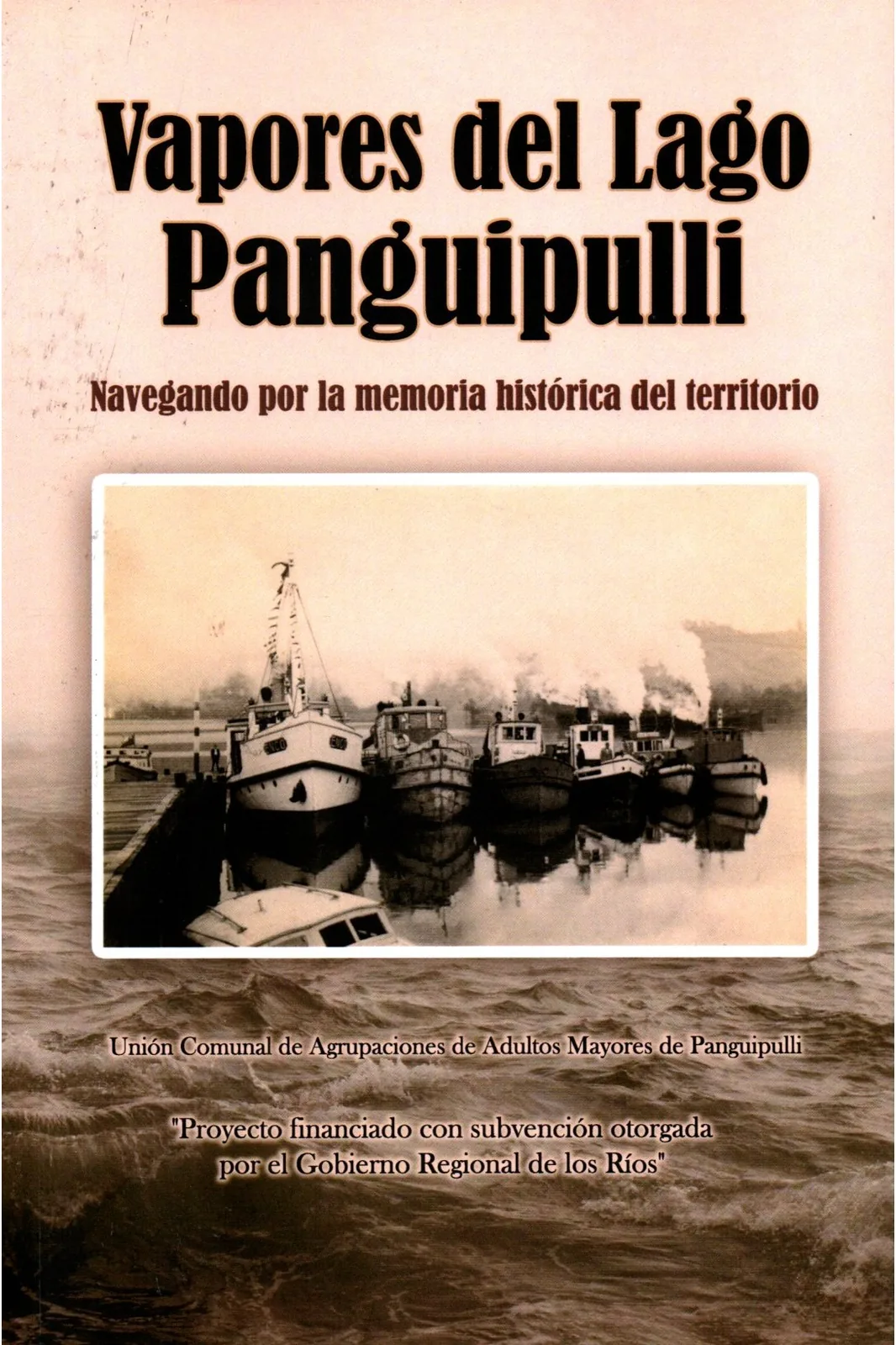 Vapores del Lago Panguipulli