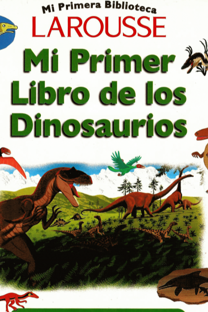 Mi primer libro de los dinosaurios