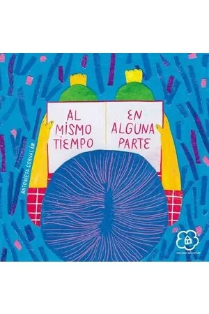 Al mismo tiempo en alguna parte