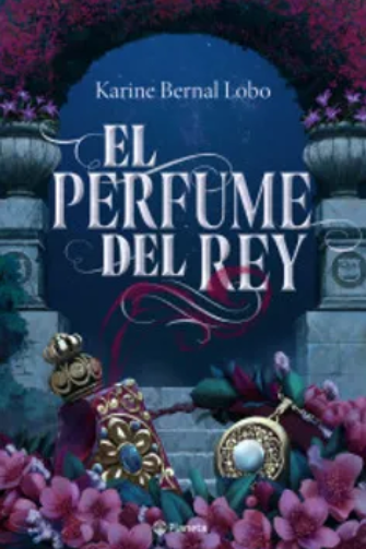 El perfume del rey cover