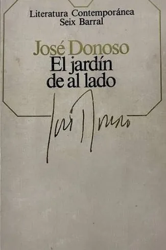 Portada de El jardín de al lado, de José Donoso