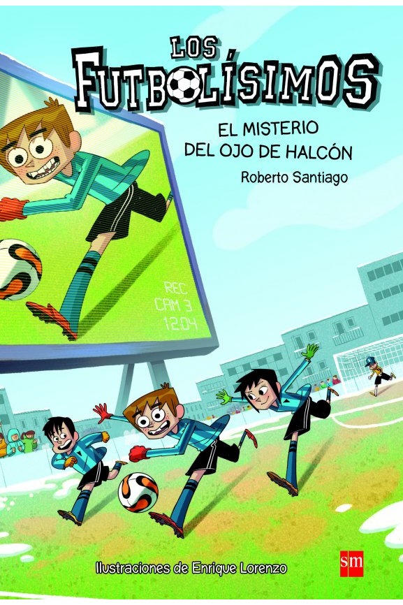 Los Futbolísimos:
