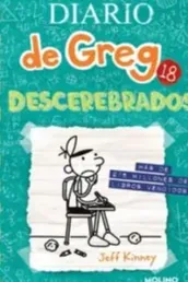 Diario de Greg 18. Descerebrados