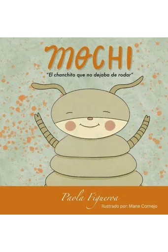 Mochi. El chanchito que no dejaba de rodar. cover