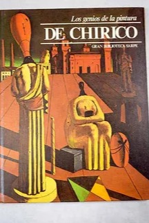 Los genios de la pintura: De Chirico