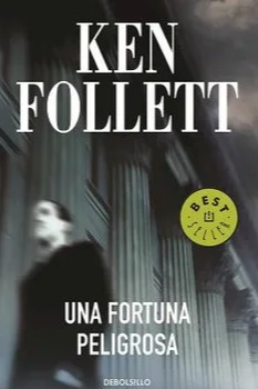 Una fortuna peligrosa cover