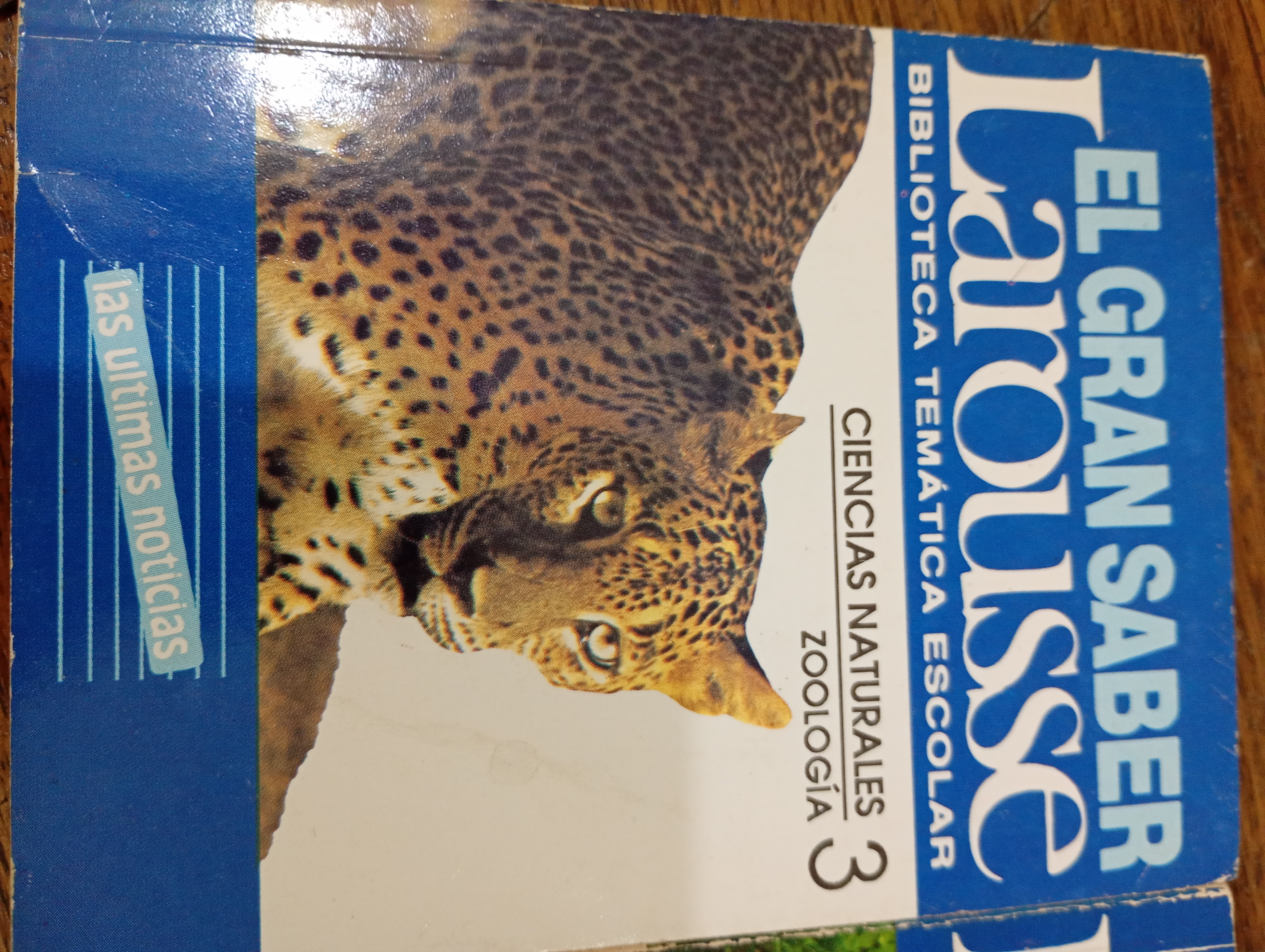 EL GRAB SABER LAROUSSE  CIENCIAS NATURALES ZOOLOGIA 3 cover