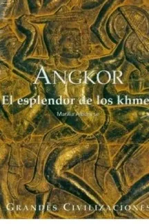 Grandes civilizaciones del pasado II. Angkor, Esplendor