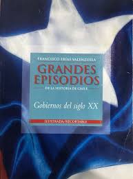 Grandes episodios de la historia de Chile cover