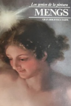 Los genios de la pintura: Mengs
