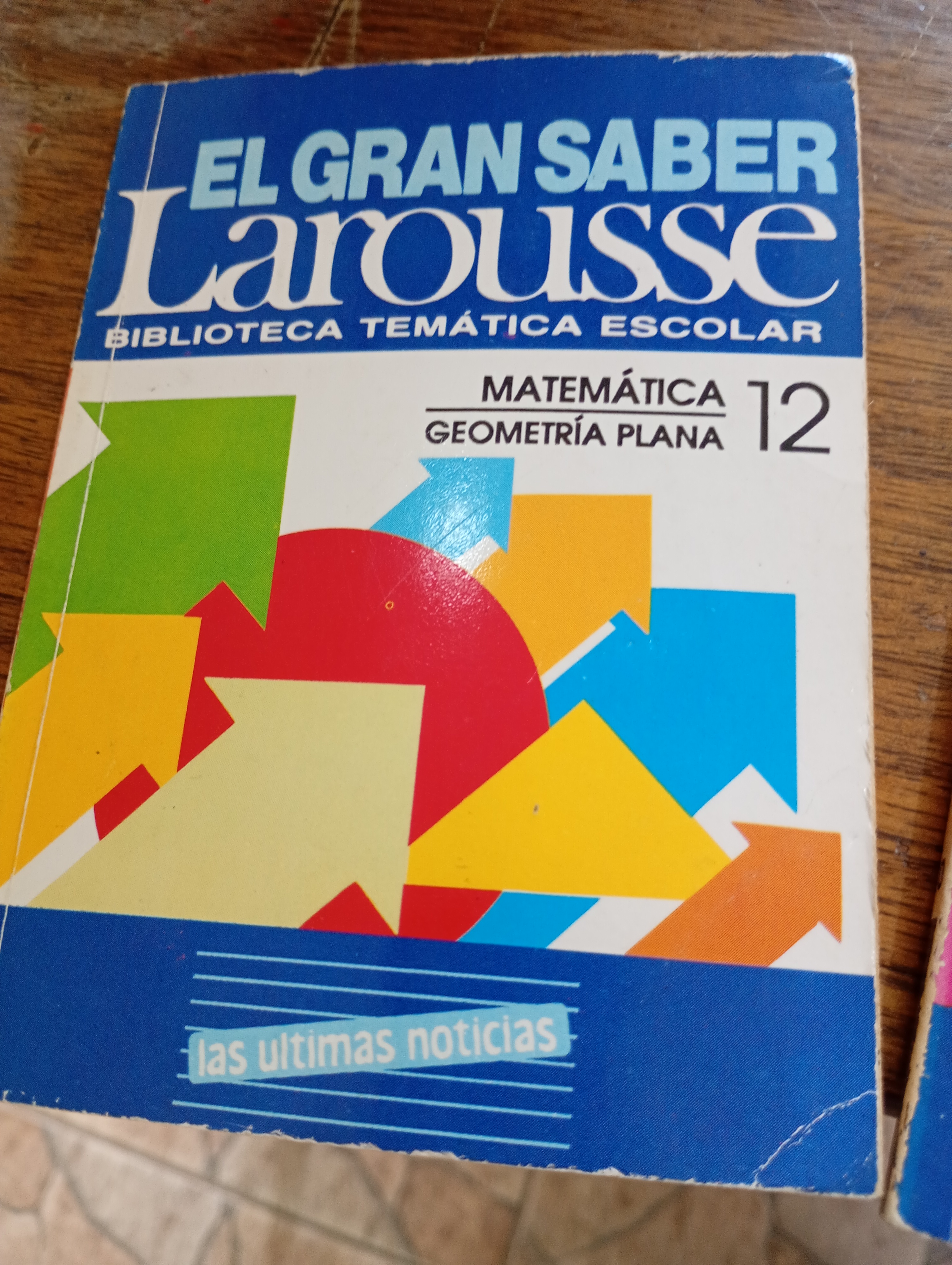 El gran saber larousse: MATEMATICA GEOMETRÍA PLANA 12 cover