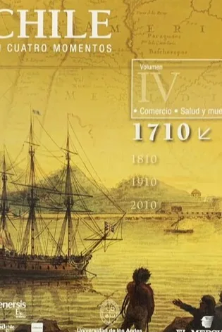 Chile en cuatro momentos 1710 Vol 4 cover