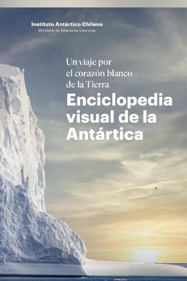 Enciclopedia visual de la Antártica cover