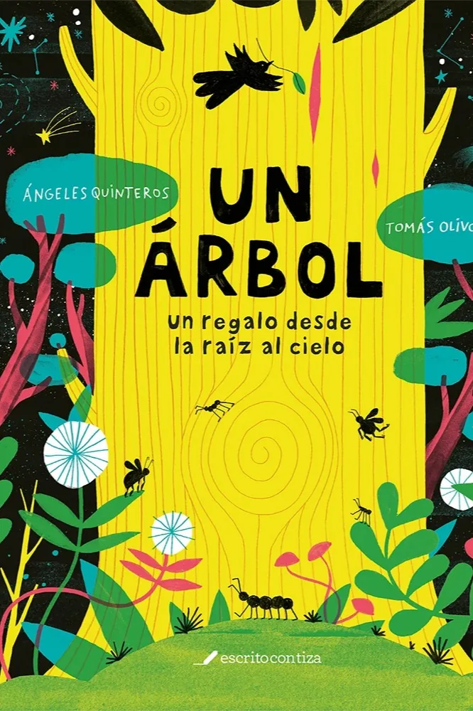 Un Arbol. Un Regalo Desde La Raiz Al Cielo cover
