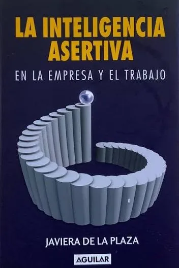 La Inteligencia asertiva en la empresa y el trabajo cover