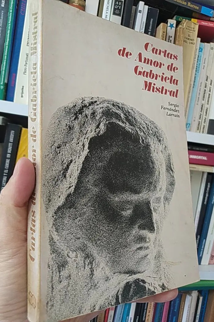 Cartas de amor de Gabriela Mistral