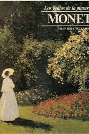 Los genios de la pintura: Monet