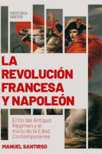 La Revolucion Francesa Y Napoleon cover
