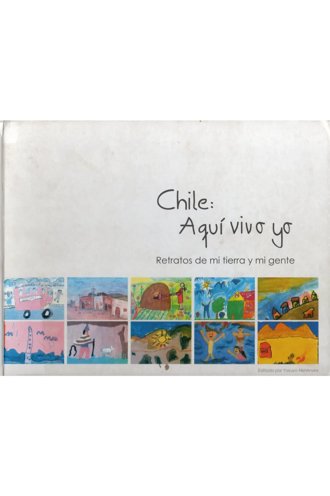 Chile: Aquí vivo yo cover