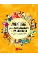 Aventuras que cambiaron el mundo cover