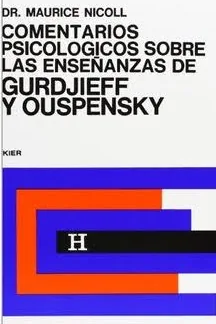 Comentarios Psicologicos sobre la enseñanzas de Gurdjieff y Ouspensky cover