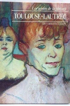 Los genios de la pintura: Toulouse-Lautrec cover