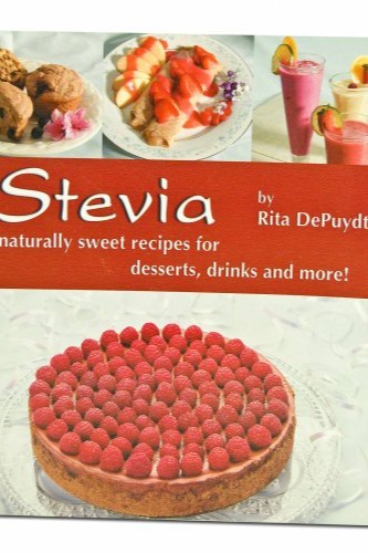 Stevia Naturally Sweet Recipes for Desserts, Drinks, and More cover