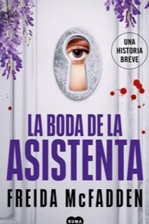 La boda de la asistenta