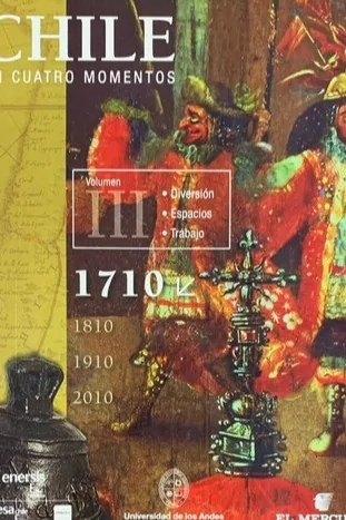 Chile en cuatro momentos 1710 Vol 3 cover