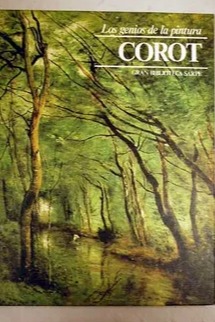 Los genios de la pintura: Corot