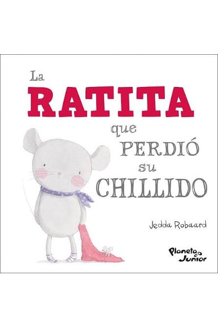 La ratita que perdió su chillido