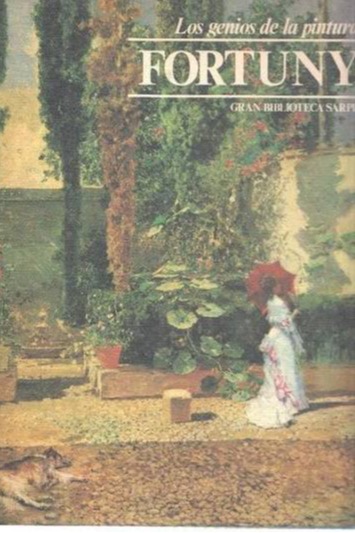 Los genios de la pintura: Fortuny cover
