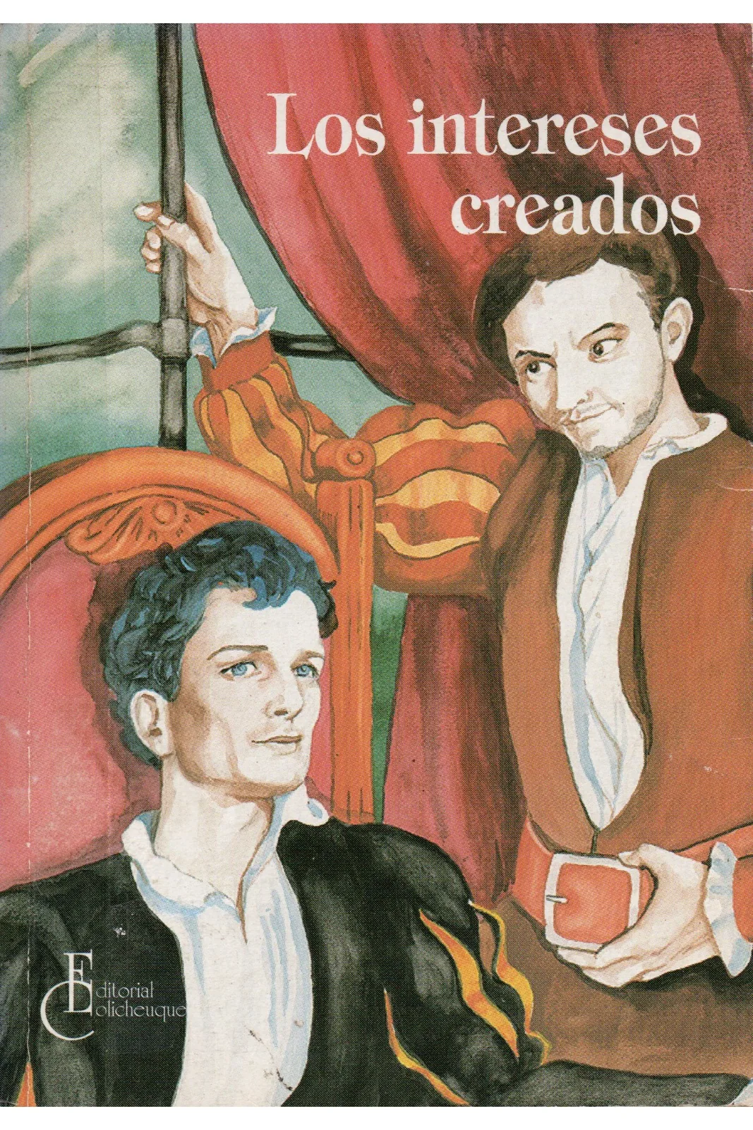 Los intereses creados