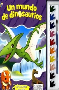 Libros De Posters Para Pintar: Un Mundo De Dinosaurios cover