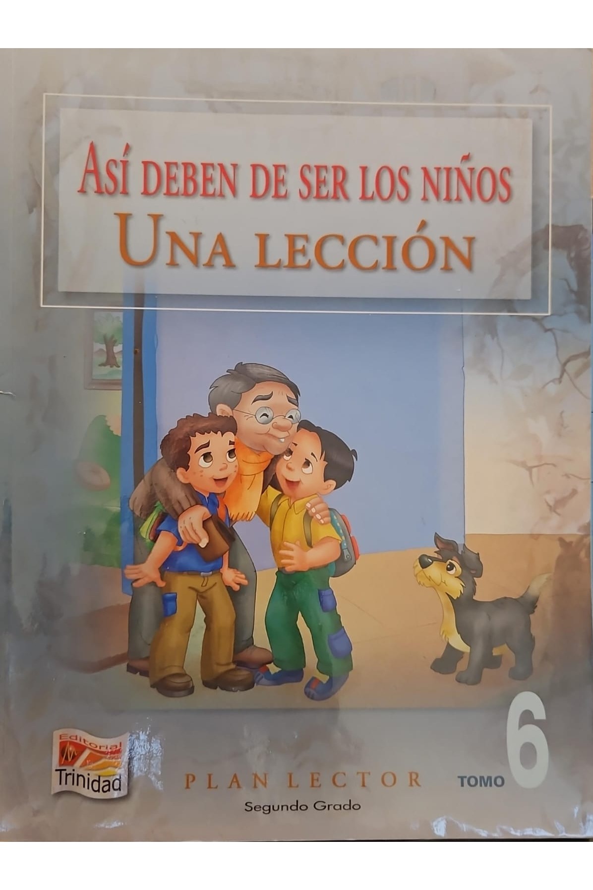 Así deben ser los niños Una Lección cover